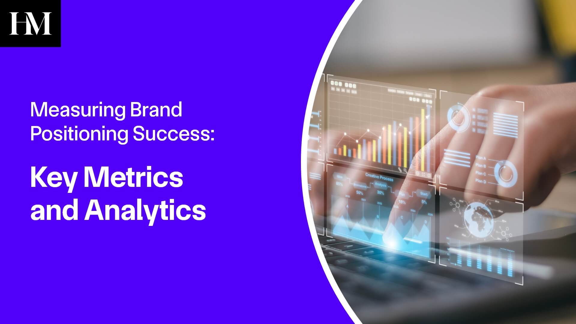 Measuring Brand Positioning Success Key Metrics and Analytics