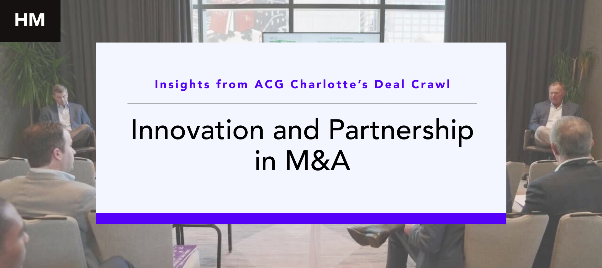 Innovation & Partnership in M&A: Insights from ACG Deal Crawl